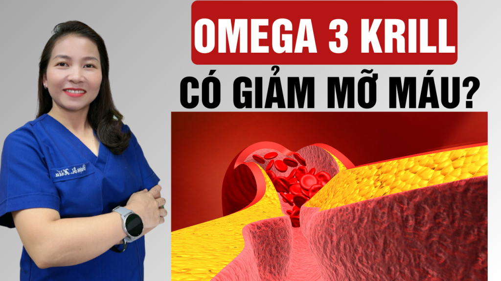 Giảm mỡ máu hiệu quả nhờ Omega 3 Krill