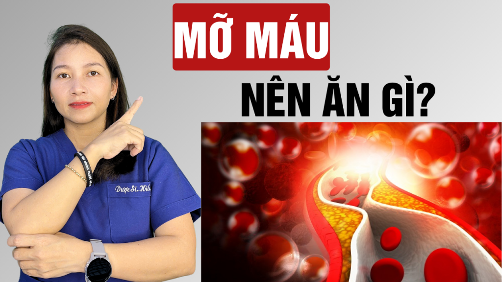 Mỡ máu nên ăn gì? Thực phẩm giảm mỡ máu
